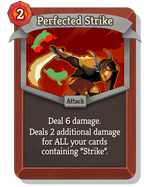 Perfected Strike
