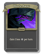 Waste Away